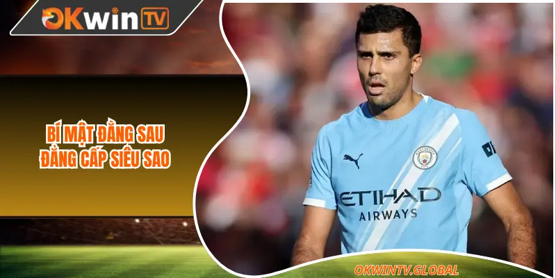 Bí mật đằng sau đẳng cấp siêu sao